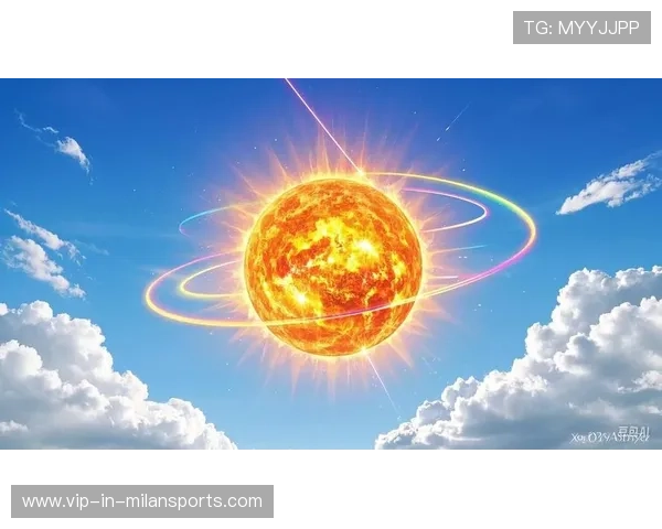 太阳进攻模式全开——点亮你的无限潜能