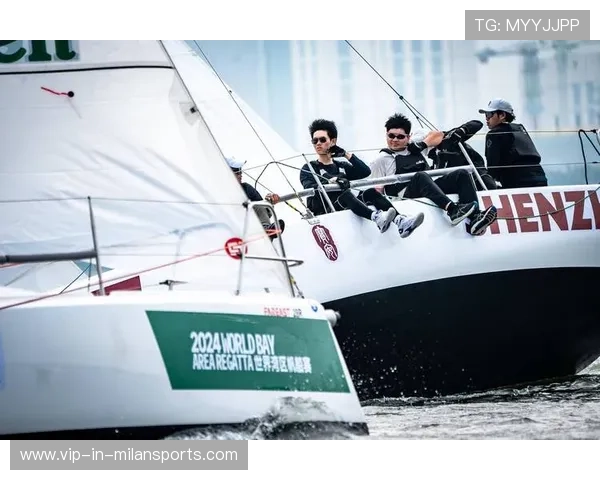 世界帆船赛进入决赛阶段，中国队表现出色，世界帆船赛基地